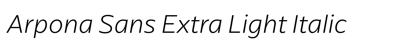Arpona Sans Extra Light Italic